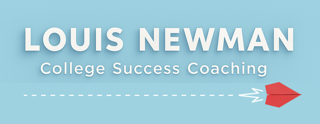 Louis Newman College Success Coaching